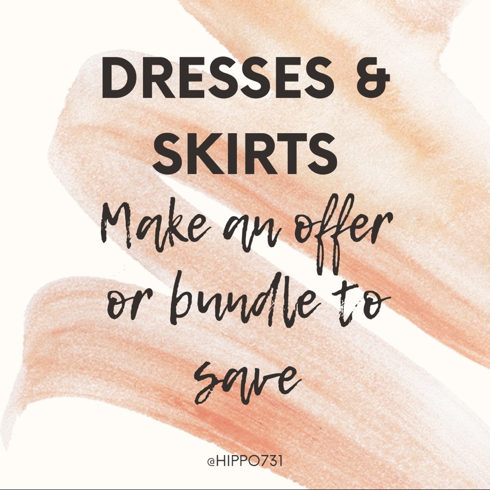 Dresses and Skirts. Make me an offer!